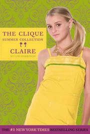 Cover of: The Clique Summer Collection: Claire