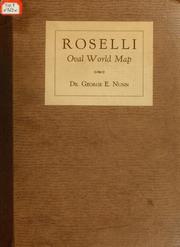 Cover of: World map of Francesco Roselli: drawn on an oval projection and printed from a woodcut supplementing the fifteenth century maps in the second edition of the Isolario of Bartolomeo dali Sonetti. Printed in Italy anno Domini MDXXXII.