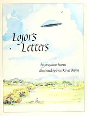 Cover of: Lojor's letters: a space-age story about a boy & a gnome & learning italic handwriting
