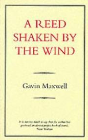 Cover of: A reed shaken by the wind by Gavin Maxwell