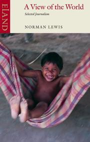 Cover of: A View Of The World by Norman Lewis