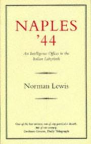 Cover of: Naples '44 (History & Poltics) by Norman Lewis