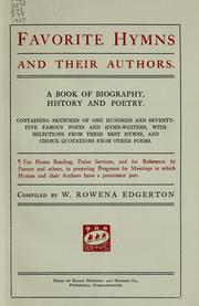 Cover of: Favorite hymns and their authors by W. Rowena Edgerton