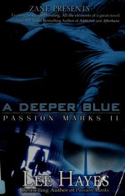 Cover of: A deeper blue by Lee Hayes
