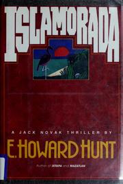 Islamorada by E. Howard Hunt