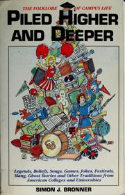 Cover of: Piled higher and deeper: the folklore of student life