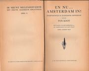 Cover of: En nu Amsterdam in: zwerftochten in en rondom Amsterdam