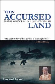 Cover of: This Accursed Land: Douglas Mawson's Incredible Antarctic Journey