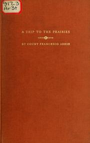 Cover of: A trip to the prairies and in the interior of North America <1837-1838>: Travel notes