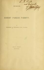 Cover of: Memoir of Robert Parker Parrott