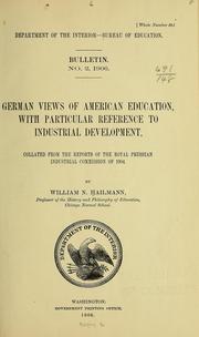 Cover of: German views of American education, with particular reference to industrial development