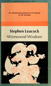 Cover of: Winnowed wisdom. by Stephen Leacock