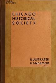 Cover of: Chicago Historical Society, a museum of American history, founded 1856 by Chicago Historical Society