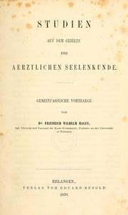 Cover of: Studien auf dem Gebiete der aerztlichen Seelenkunde: gemeinfassliche Vortraege