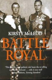 Cover of: Battle royal: Edward VIII & George VI : brother against brother