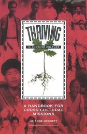 Cover of: Thriving in Another Culture: A Handbook for Cultural Missions