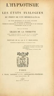 Cover of: L'hypnotisme et les et́ats analogues au point de vue med́ico-leǵal: les et́ats hypnotiques et les et́ats analogues les suggestions criminelles cabinets de somnambules et societ́eś de magnet́isme et de spiritisme l'hypnotisme devant la loi