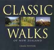 Cover of: Classic Walks of New Zealand by Craig Potton