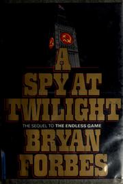 Cover of: A spy at twilight