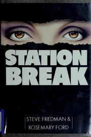 Cover of: Station break: a novel