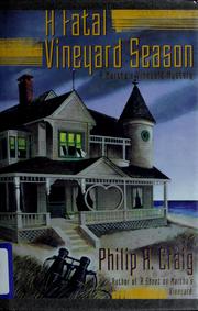 Cover of: A fatal vineyard season: a Martha's Vineyard mystery