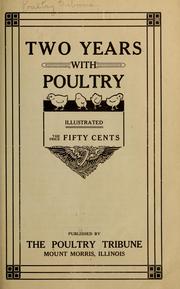 Cover of: Two years with poultry