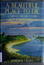 Cover of: A beautiful place to die