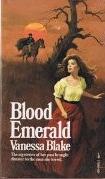 Cover of: Blood emerald by Vanessa Blake