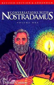 Cover of: Conversations with Nostradamus by Dolores Cannon