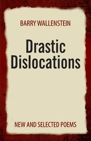 Cover of: Drastic Dislocations: New and Selected Poems by 