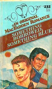 Cover of: Something Borrowed, Something Blue by Sherry Stuart