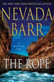 Cover of: The rope: an Anna Pigeon novel