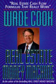 Cover of: Real estate money machine: real estate cash flow formulas that really work