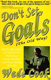 Don't set goals by Wade Cook