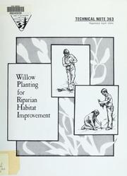Cover of: Willow planting for riparian habitat improvement
