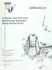 Cover of: A Runoff and soil-loss monitoring technique using paired plots by William L. Jackson