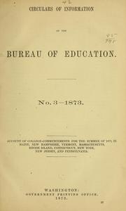 Cover of: Account of college-commencements for the summer of 1873, in Maine, New Hampshire, Vermont, Massachusetts, Rhode Island, Connecticut, New York, New Jersey, and Pennsylvania by United States. Office of Education