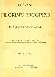 Cover of: Bunyan's Pilgrim's progress in words of one syllable by Samuel Phillips Day