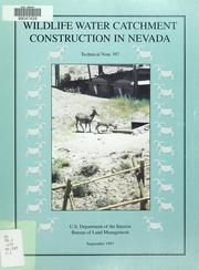 Cover of: Wildlife water catchment construction in Nevada
