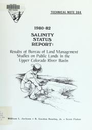 Cover of: 1980-82 salinity status report: results of Bureau of Land Management studies on public lands in the Upper Colorado River Basin