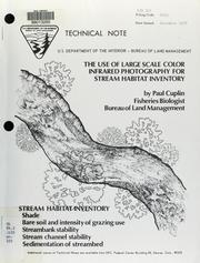 Cover of: The use of large scale color infrared photography for stream habitat inventory by Paul Cuplin