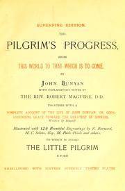 Cover of: The pilgrim's progress: from this world to that which is to come