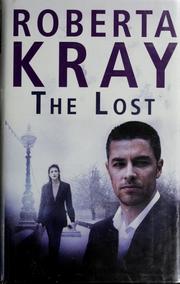 The lost by Roberta Kray