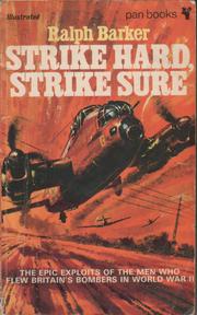 Cover of: Strike Hard, Strike Sure: Epics of the Bombers