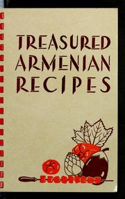 Cover of: Treasured Armenian recipes by Armenian General Benevolent Union. Detroit Women's Chapter