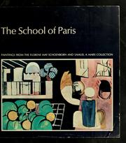 Cover of: The School of Paris: paintings from the Florene May Schoenborn and Samuel A. Marx collection.
