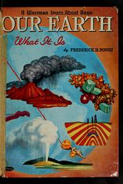 Cover of: Our earth: what it is.