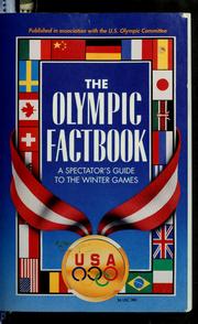 Cover of: The Olympic factbook: a spectator's guide to the winter games