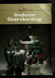 Cover of: Indoor gardening by Thomas Hoobler