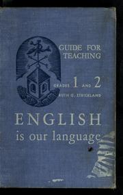 Cover of: Guide for teaching English is our language, grades 1 and 2.